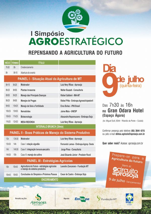 Aprosoja realiza I Simp�sio Agroestrat�gico Repensado a Agricultura do Futuro