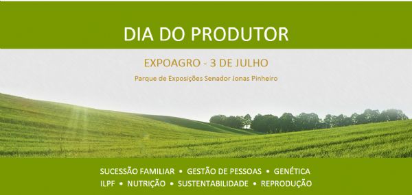 Dia do Produtor debater� tema com economia atual e agroneg�cio competitivo nesta sexta-feira