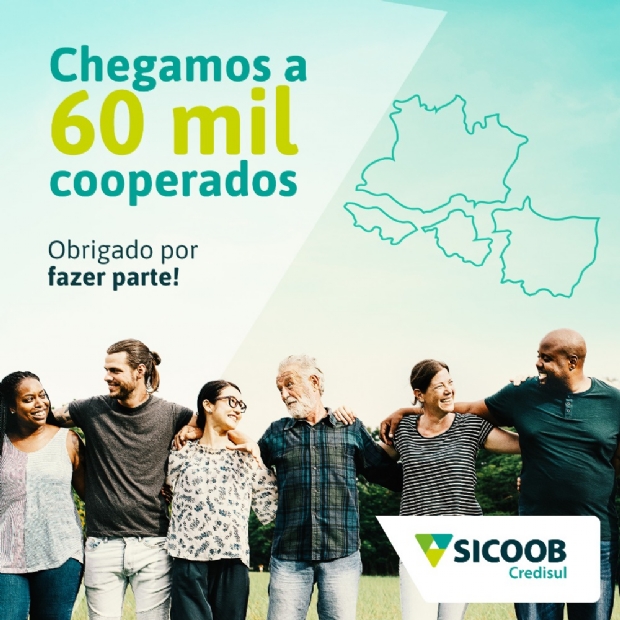 Sicoob atinge marca de 60 mil associados com registro de cerca de 2 mil novos cooperados por mês
