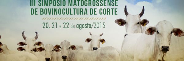 Simpsio sobre bovinocultura de corte ser realizado nesta semana em Cuiab; inscries abertas